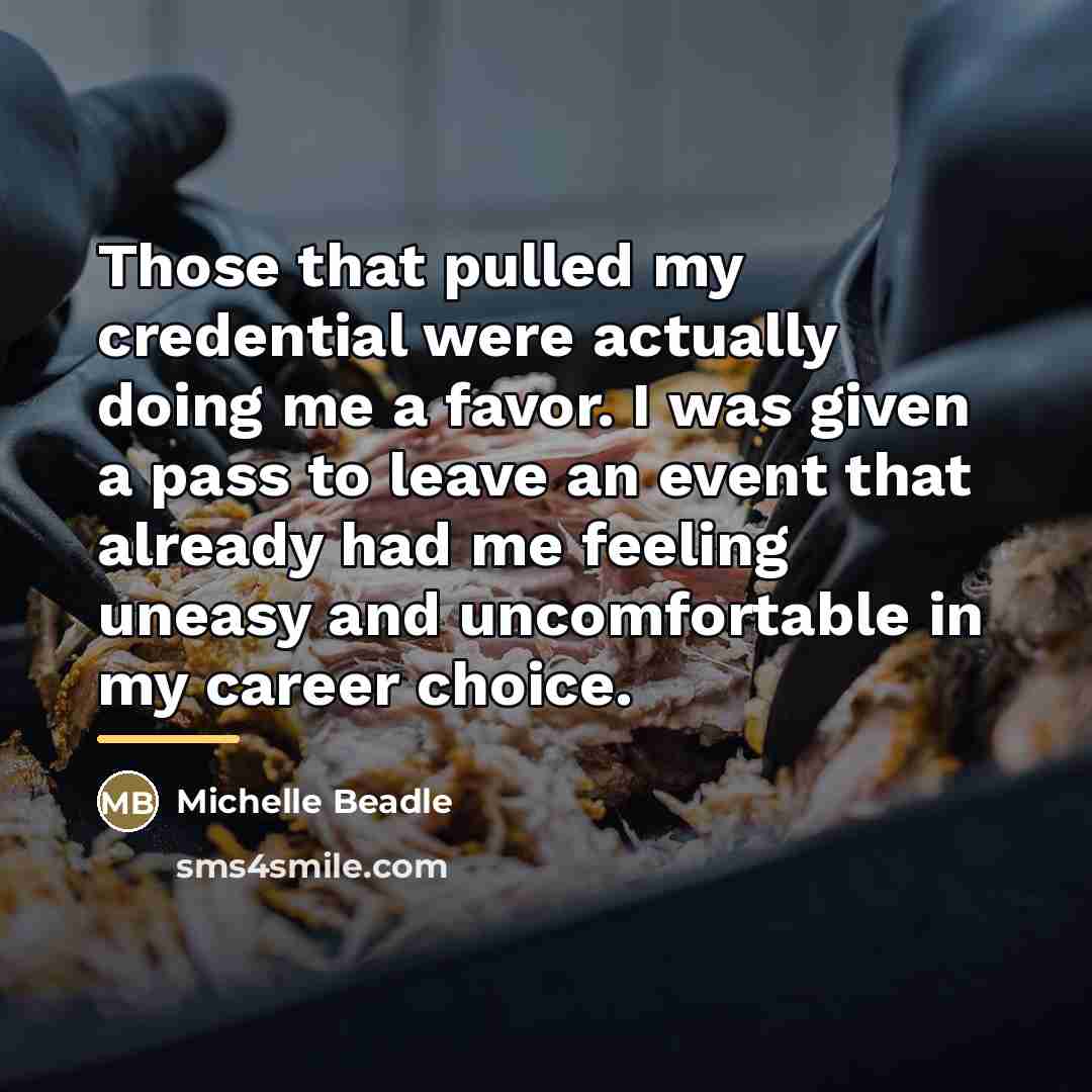 “Those that pulled my credential were actually doing me a…” quote by Michelle Beadle