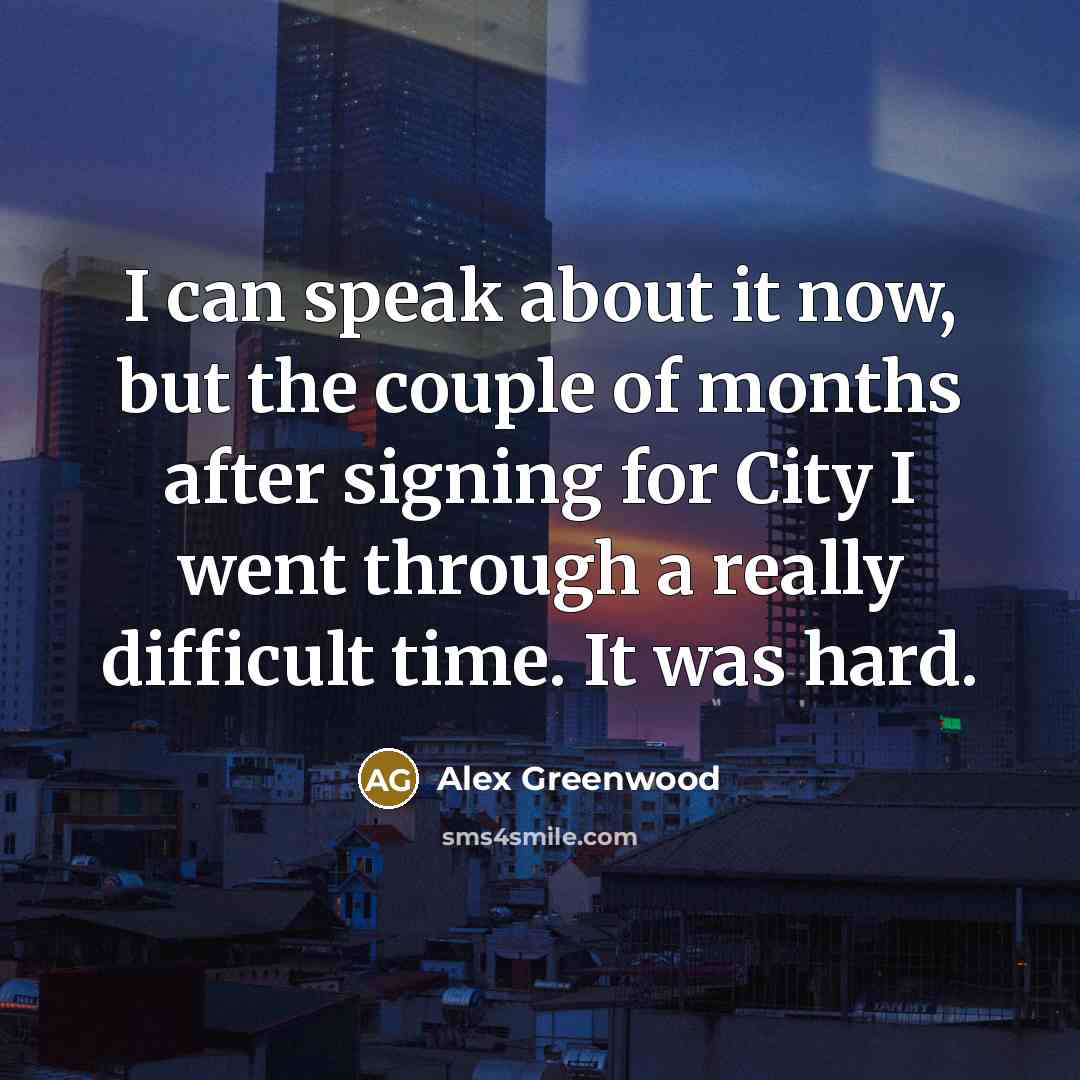 “I can speak about it now, but the couple of…” quote by Alex Greenwood