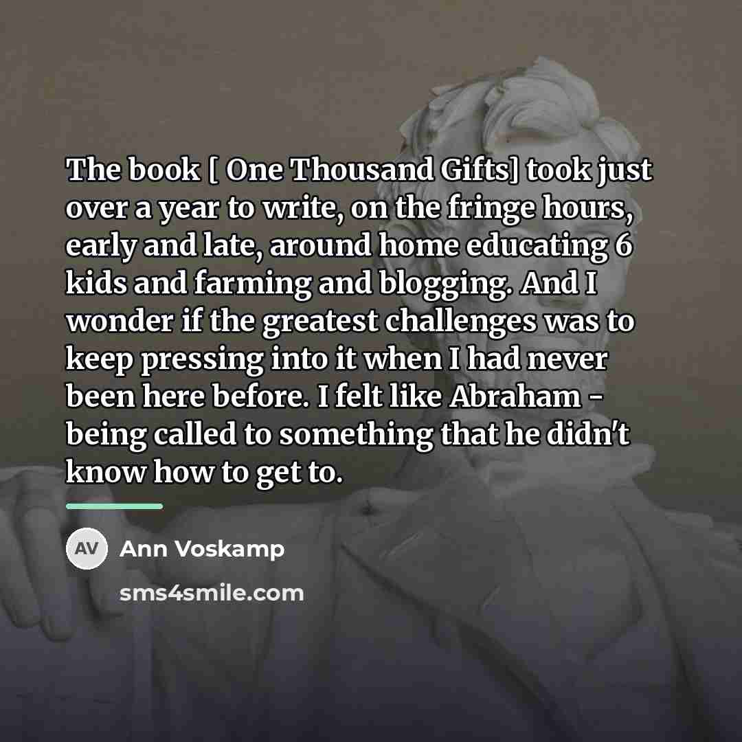 “The book [ One Thousand Gifts] took just over a…” quote by Ann Voskamp
