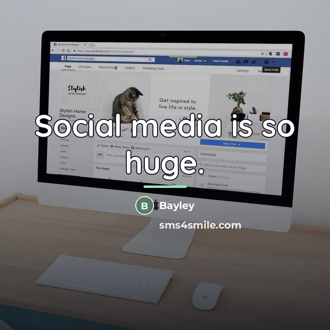 “Social media is so huge.…” quote by Bayley