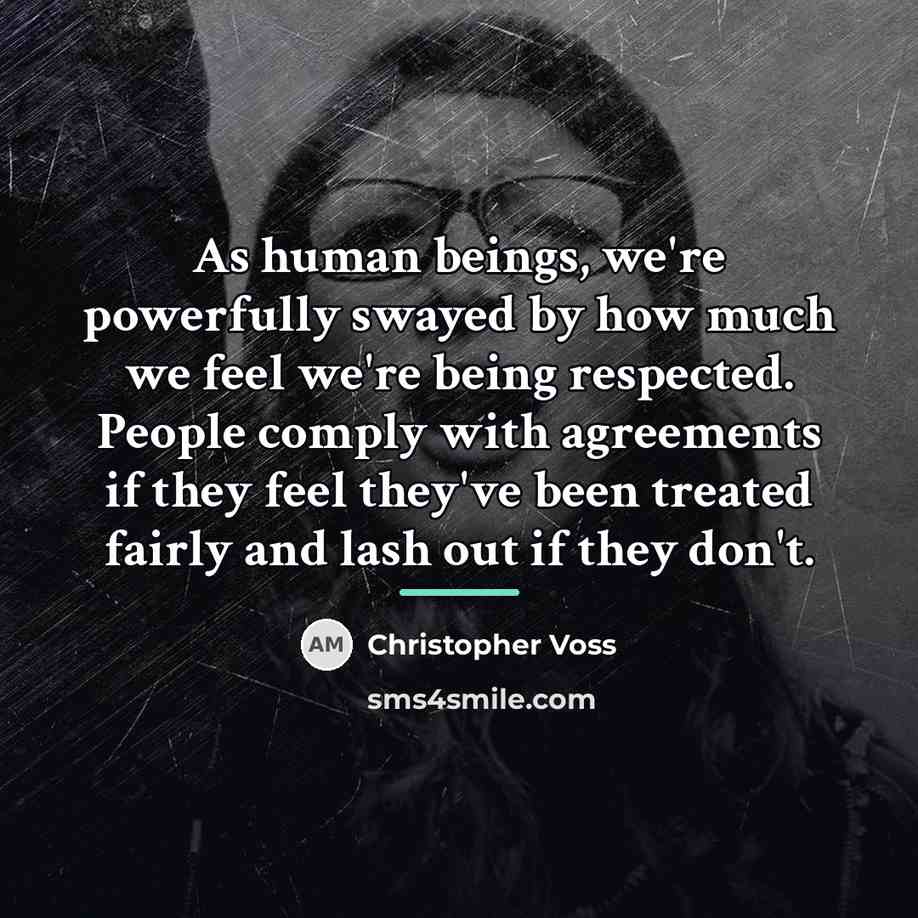 “As human beings, we're powerfully swayed by how much we…” quote by Christopher Voss