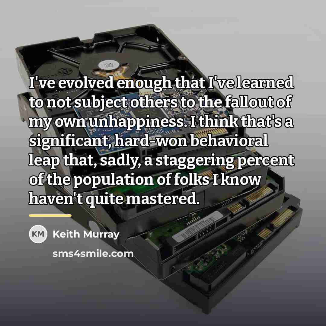 “I've evolved enough that I've learned to not subject others…” quote by Keith Murray