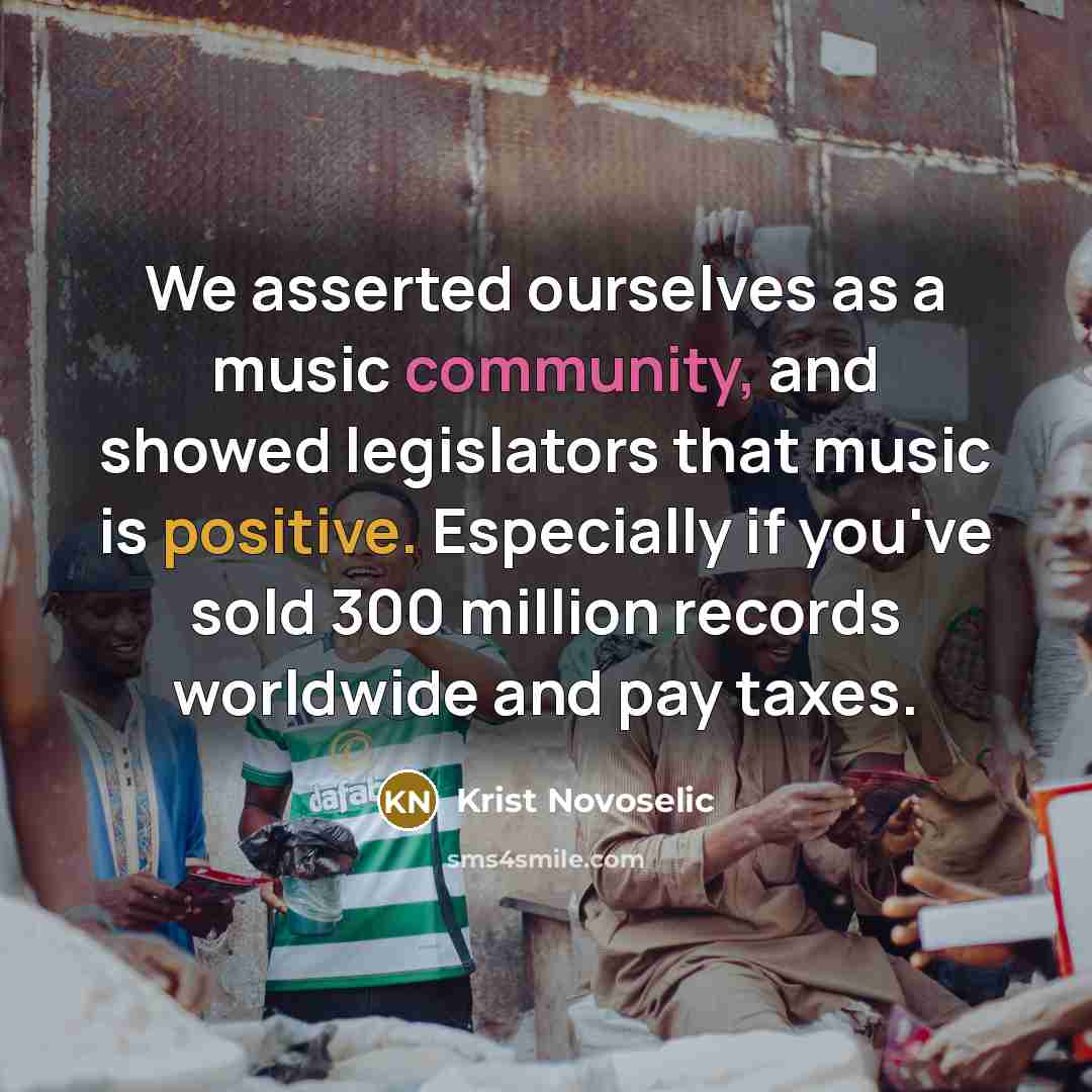 “We asserted ourselves as a music community, and showed legislators…” quote by Krist Novoselic