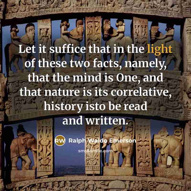 “Let it suffice that in the light of these two…” quote by Ralph Waldo Emerson