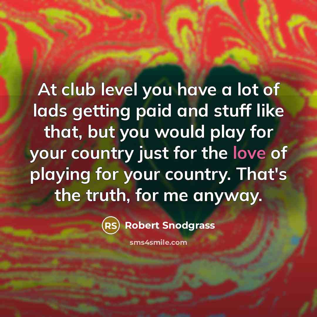 “At club level you have a lot of lads getting…” quote by Robert Snodgrass