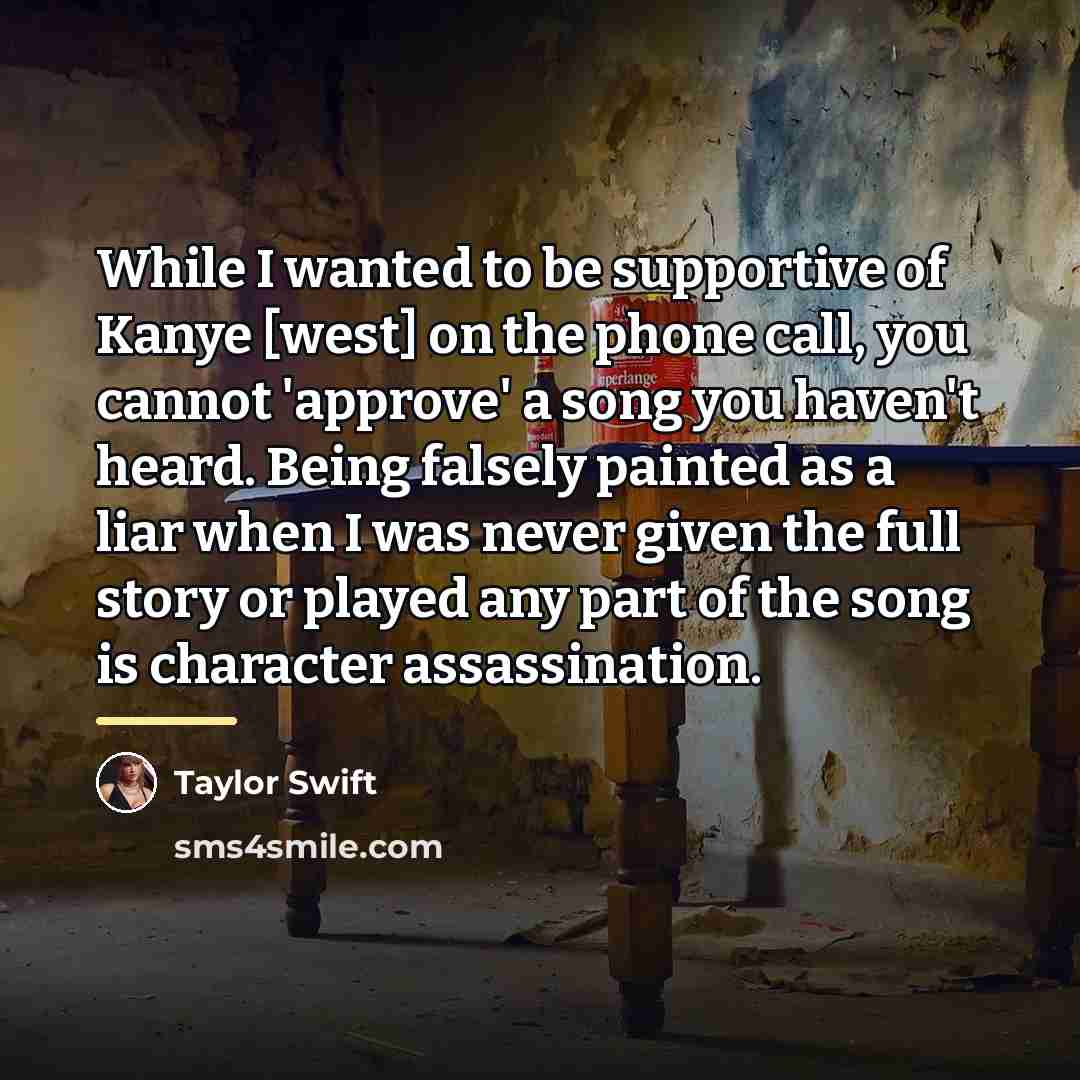 “While I wanted to be supportive of Kanye [west] on…” quote by Taylor Swift