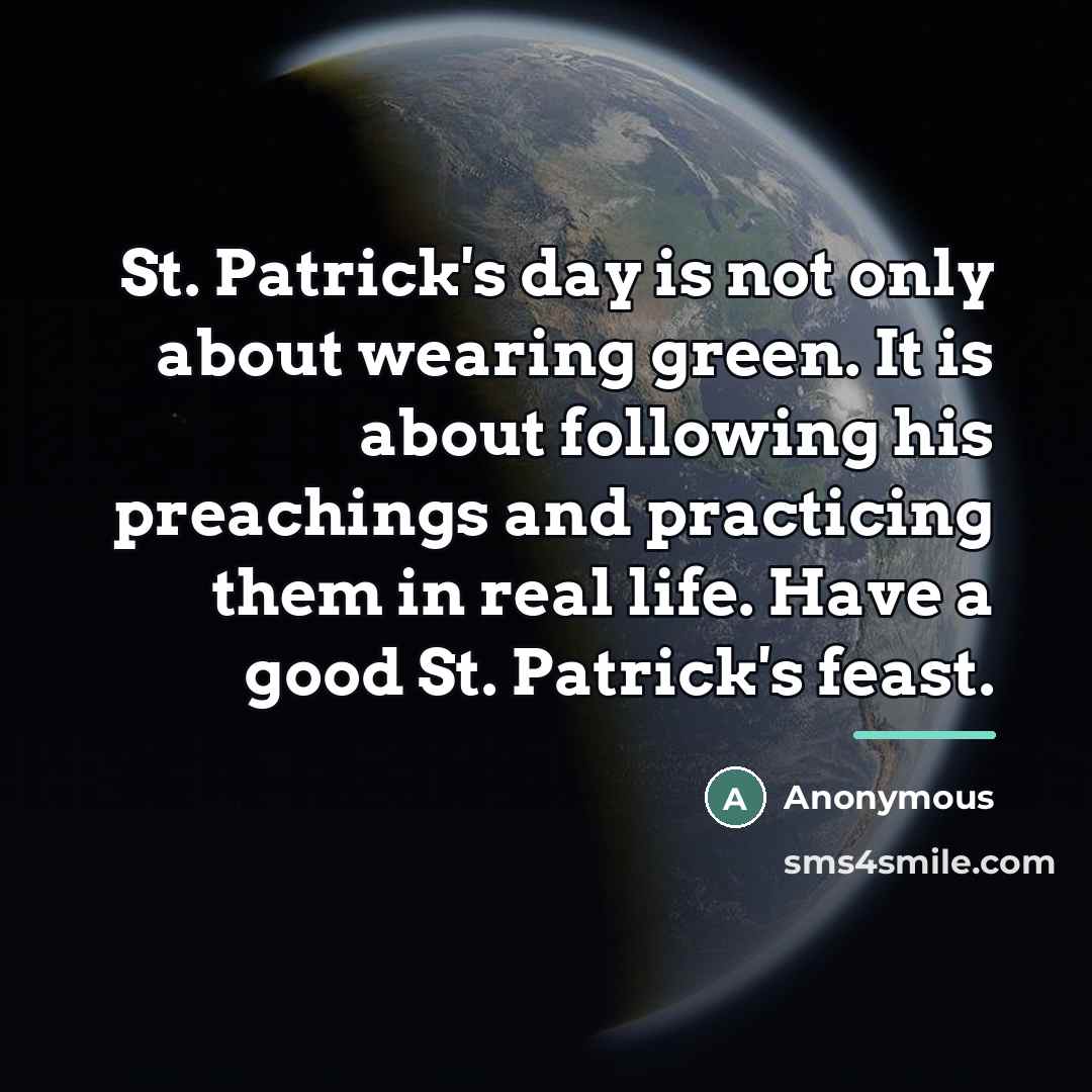 “St. Patrick's day is not only about wearing green. It…” quote by Anonymous