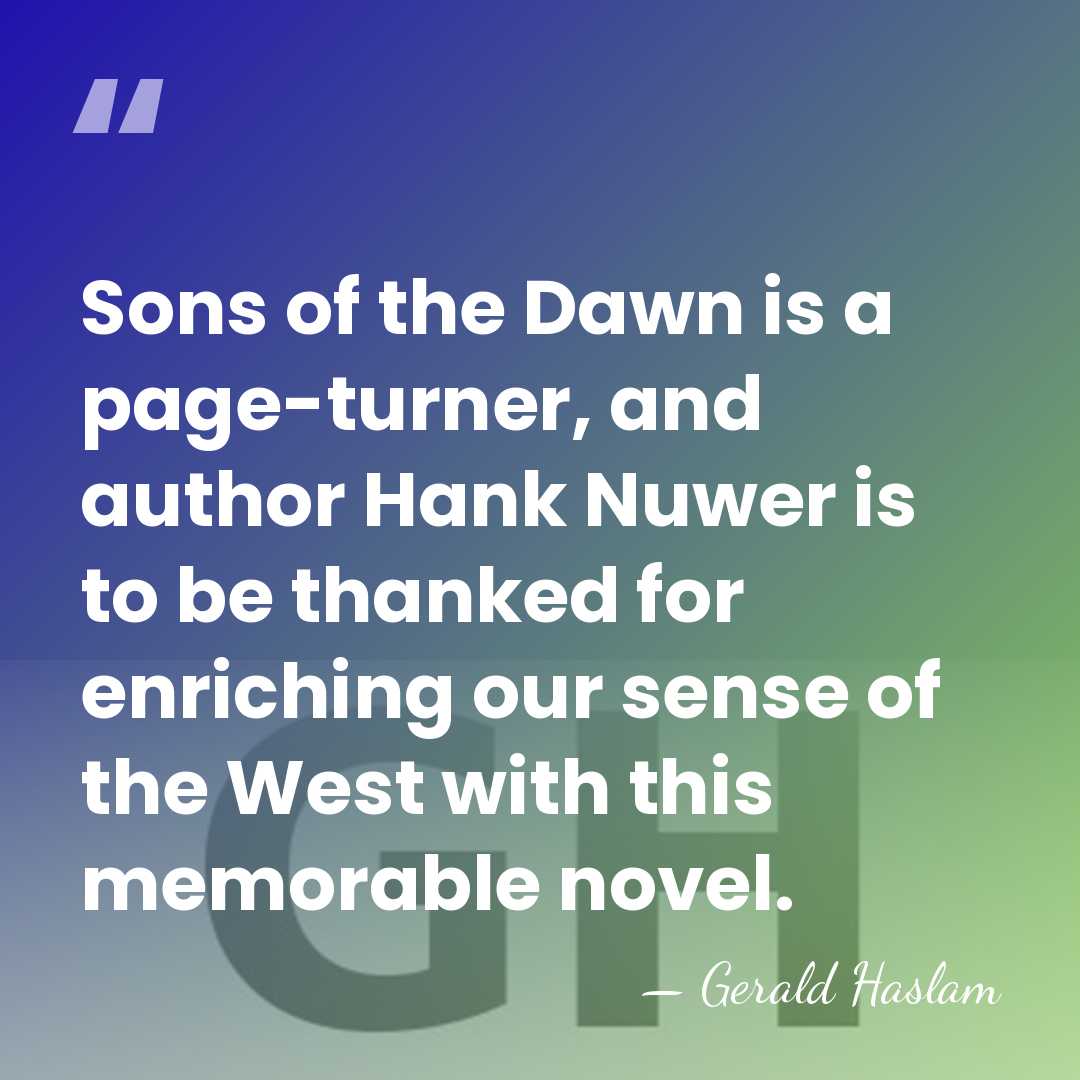 Sons of the Dawn is a page-turner, and author Hank Nuwer is&hellip; - Gerald Haslam