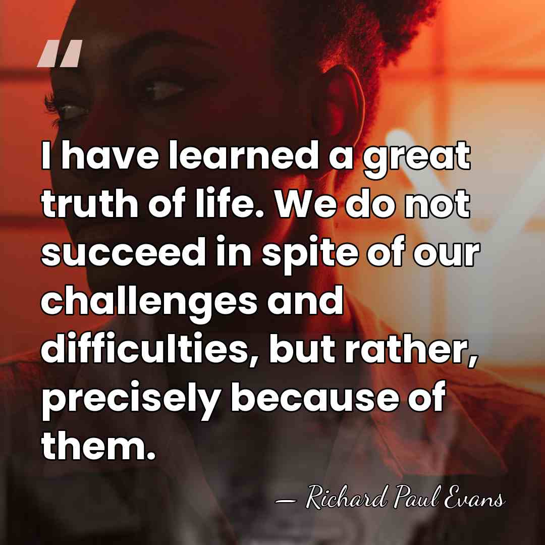 I have learned a great truth of life. We do not succeed&hellip; - Richard Paul Evans