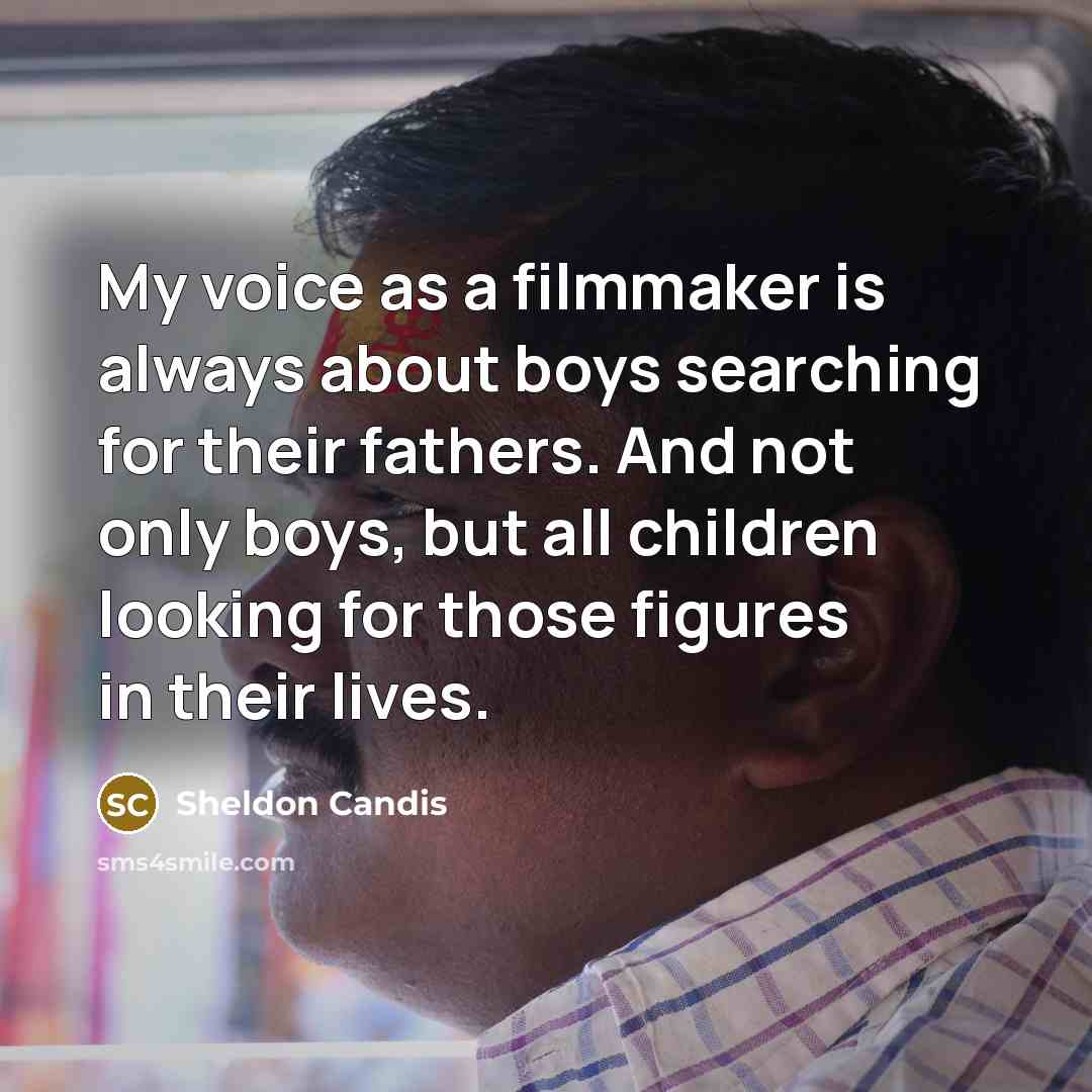 “My voice as a filmmaker is always about boys searching…” quote by Sheldon Candis