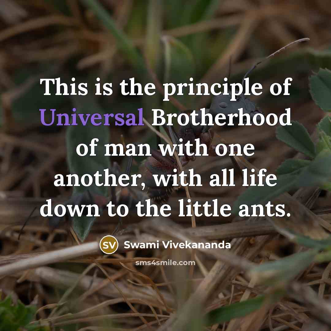 “This is the principle of Universal Brotherhood of man with…” quote by Swami Vivekananda