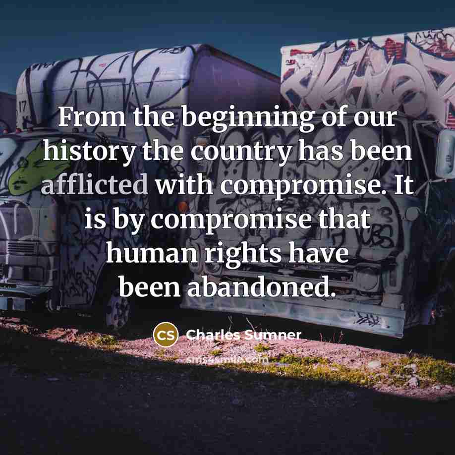 “From the beginning of our history the country has been…” quote by Charles Sumner