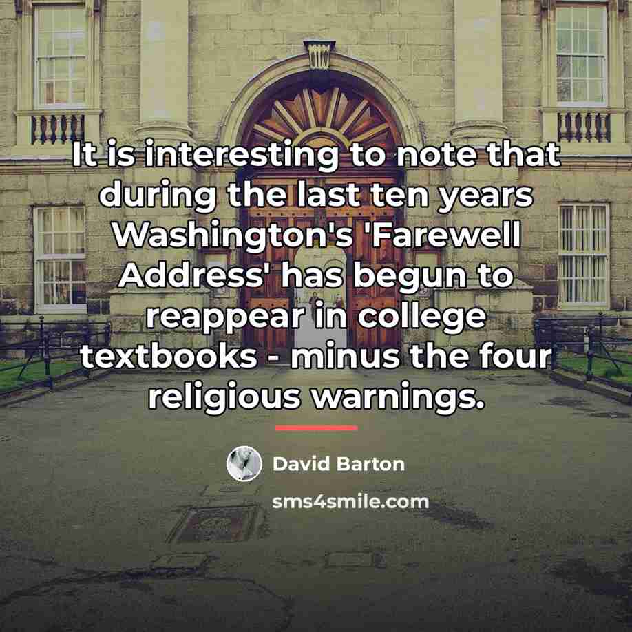 “It is interesting to note that during the last ten…” quote by David Barton