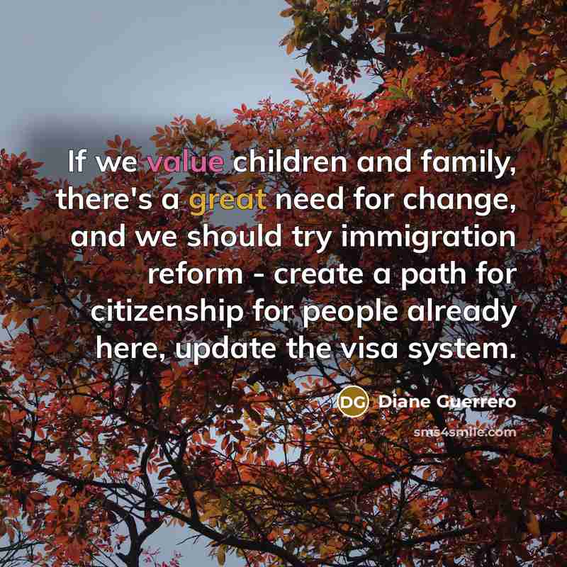 “If we value children and family, there's a great need…” quote by Diane Guerrero