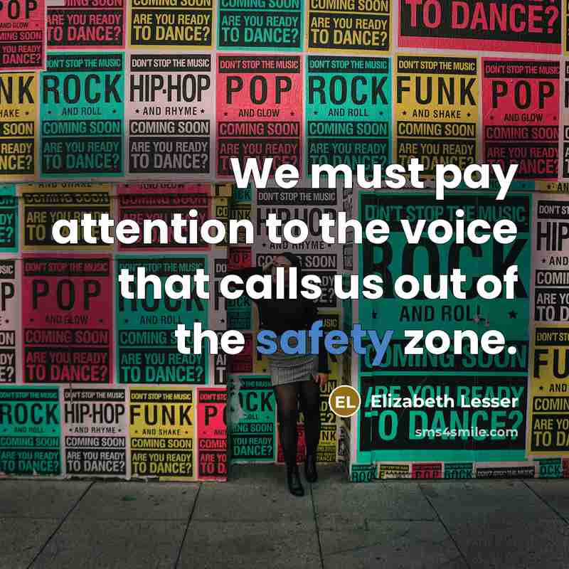 “We must pay attention to the voice that calls us…” quote by Elizabeth Lesser