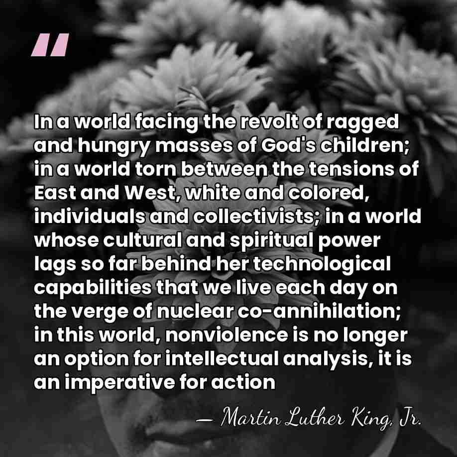 In a world facing the revolt of ragged and hungry masses of&hellip; - Martin Luther King, Jr.