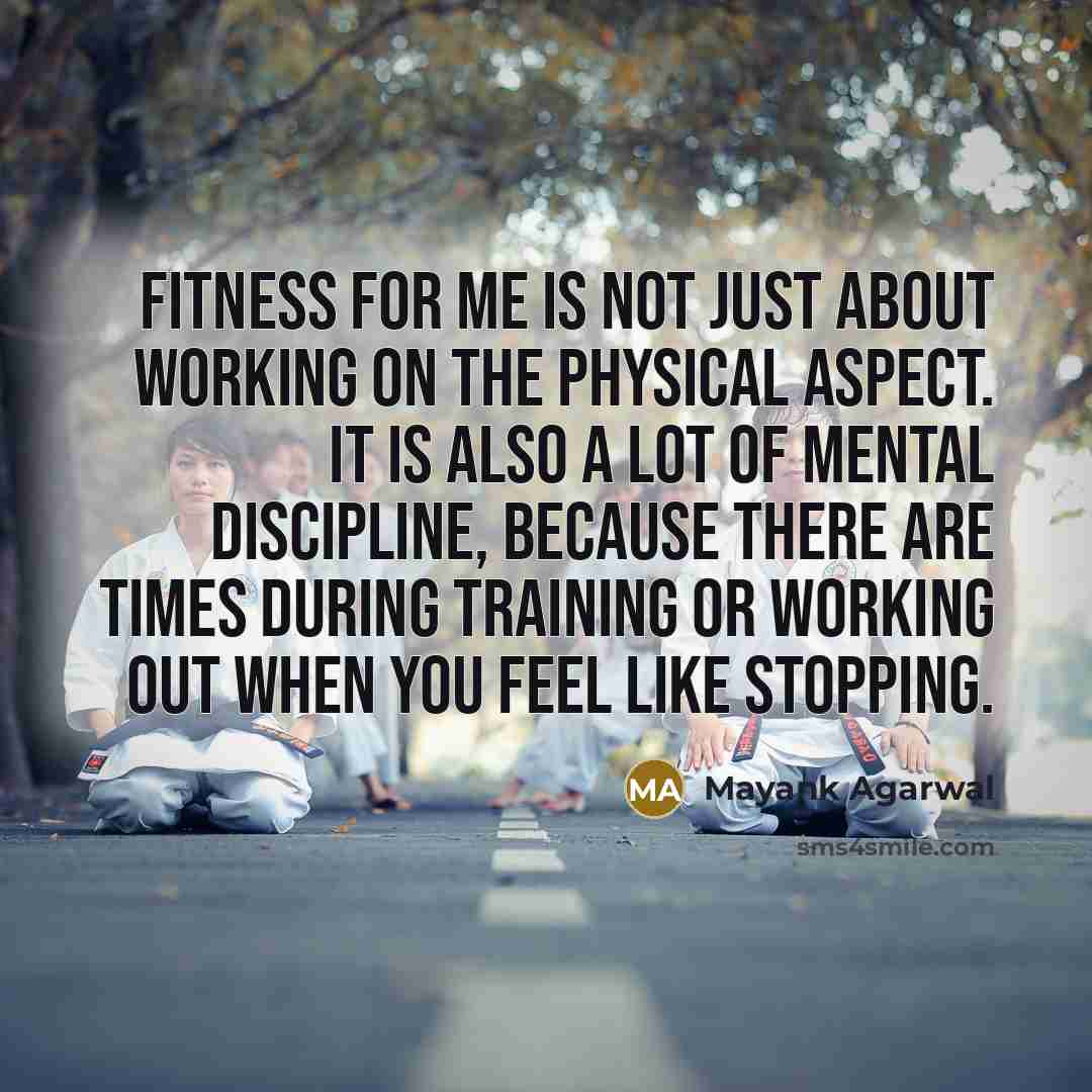 “Fitness for me is not just about working on the…” quote by Mayank Agarwal