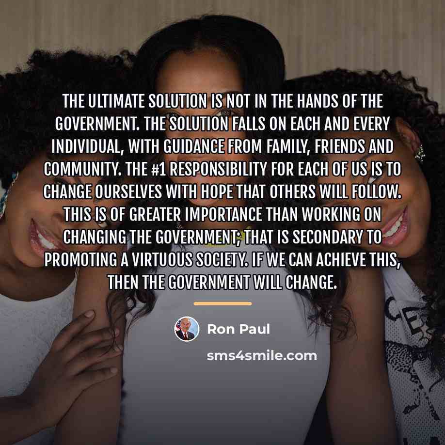 “The ultimate solution is not in the hands of the…” quote by Ron Paul