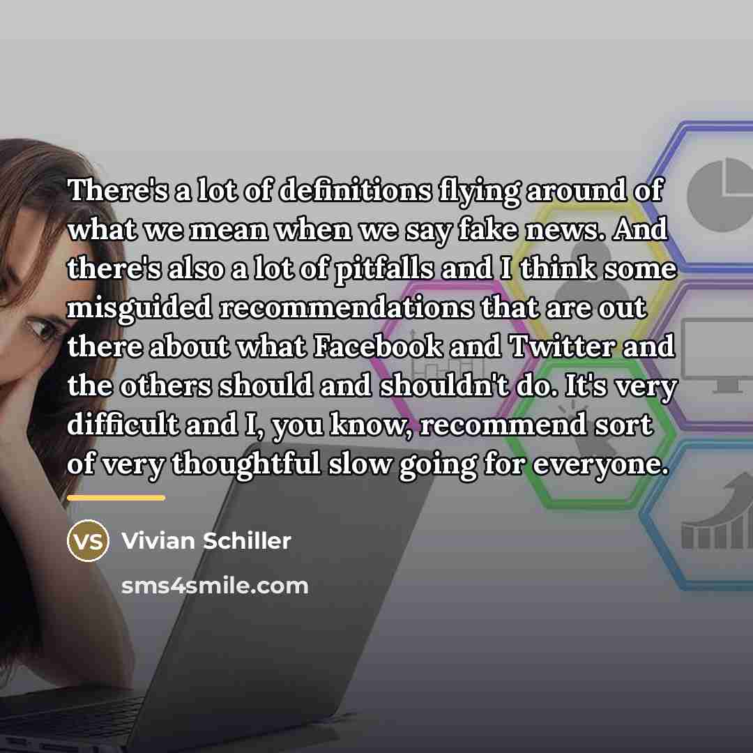 “There's a lot of definitions flying around of what we…” quote by Vivian Schiller