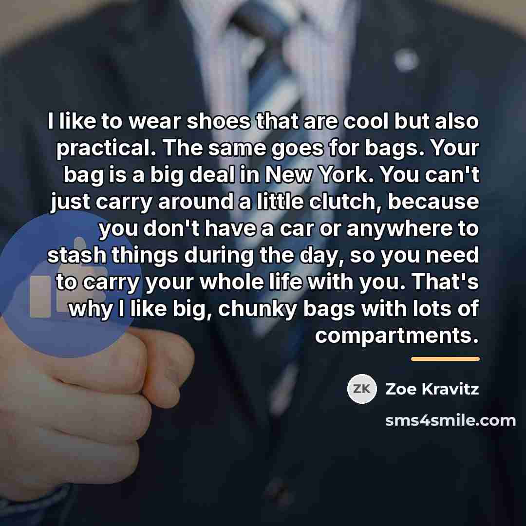 “I like to wear shoes that are cool but also…” quote by Zoe Kravitz