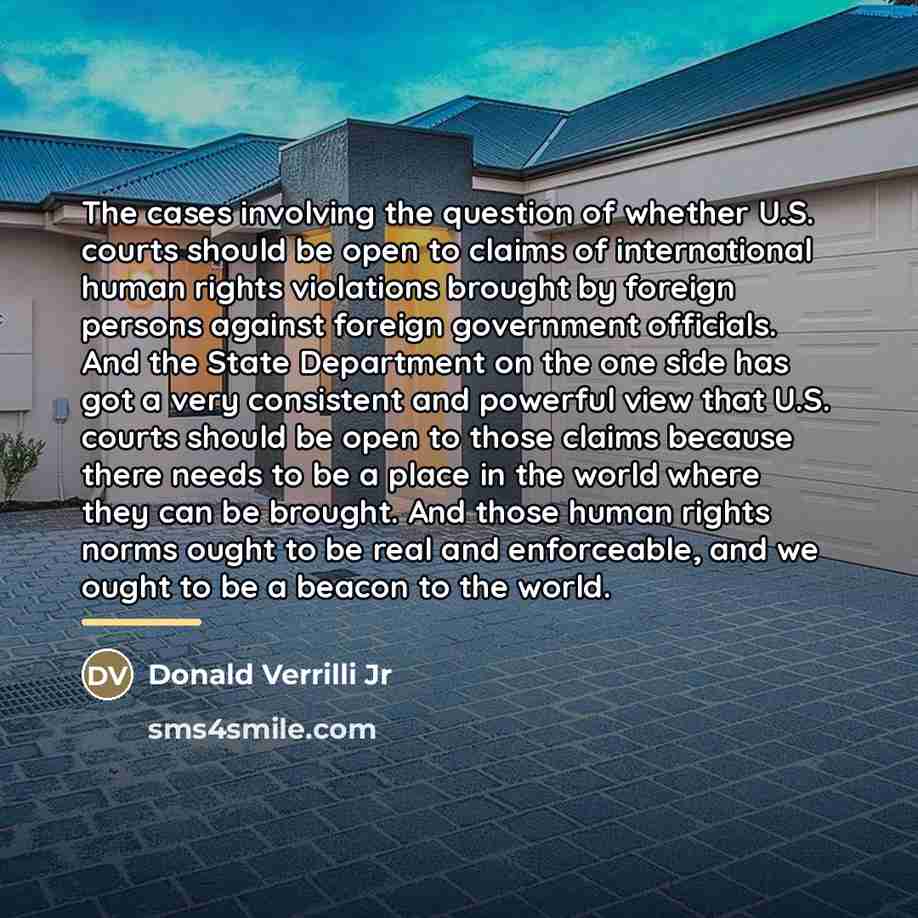 “The cases involving the question of whether U.S. courts should…” quote by Donald Verrilli Jr
