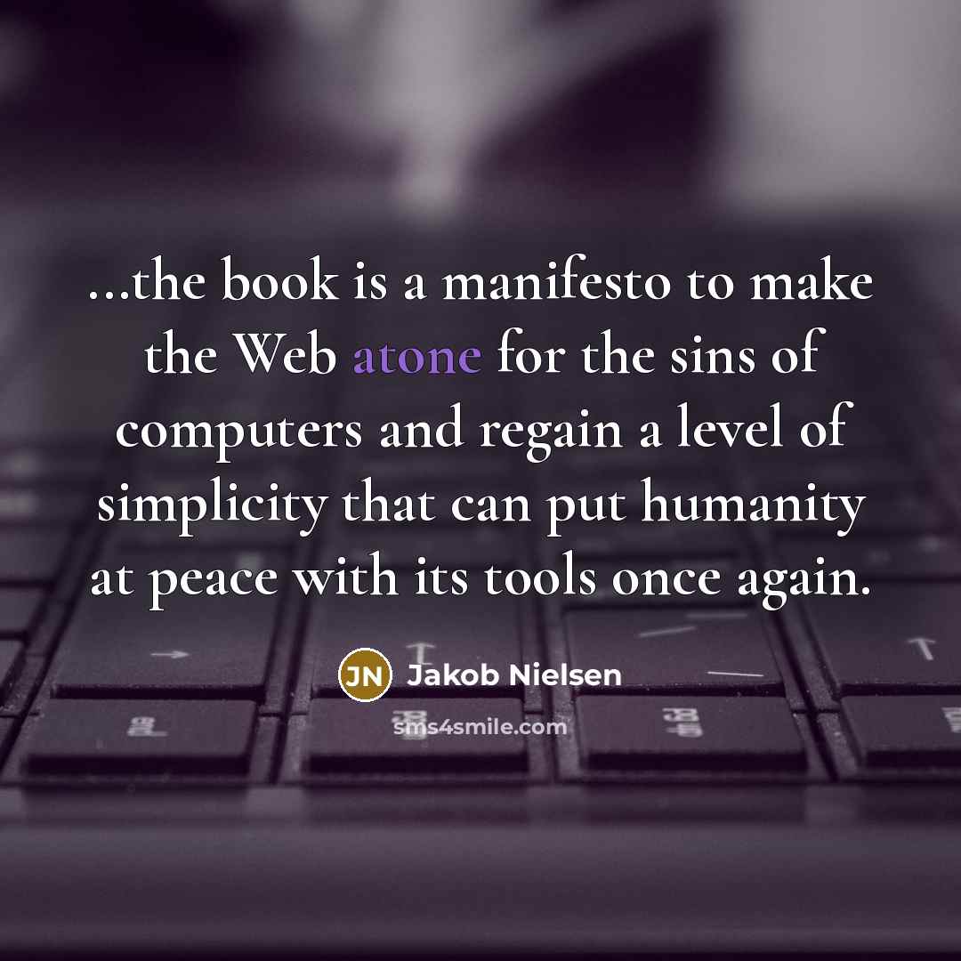 “...the book is a manifesto to make the Web atone…” quote by Jakob Nielsen