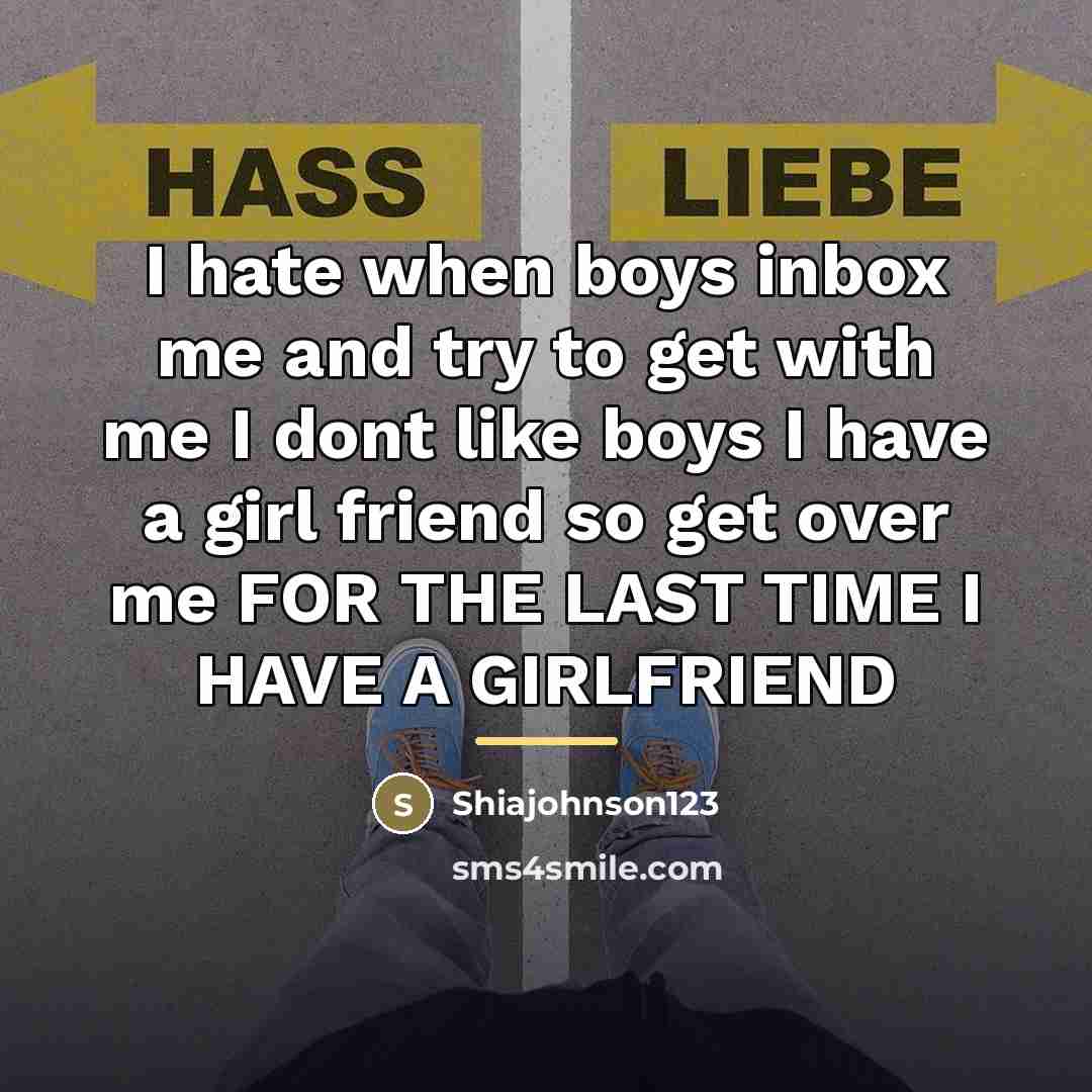 “I hate when boys inbox me and try to get…” quote by Shiajohnson123