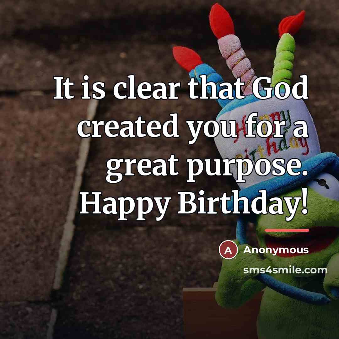 “It is clear that God created you for a great…” quote by Anonymous