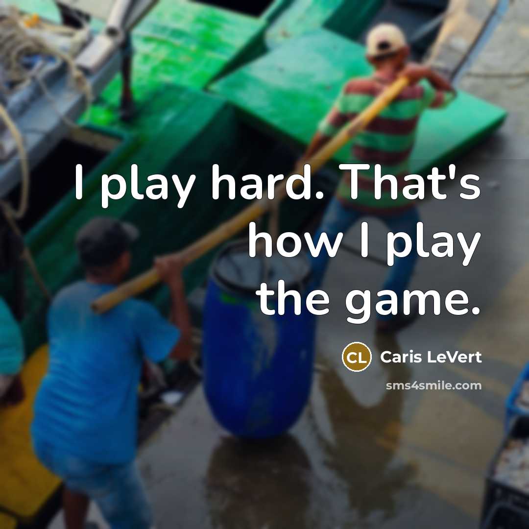 “I play hard. That's how I play the game.…” quote by Caris LeVert