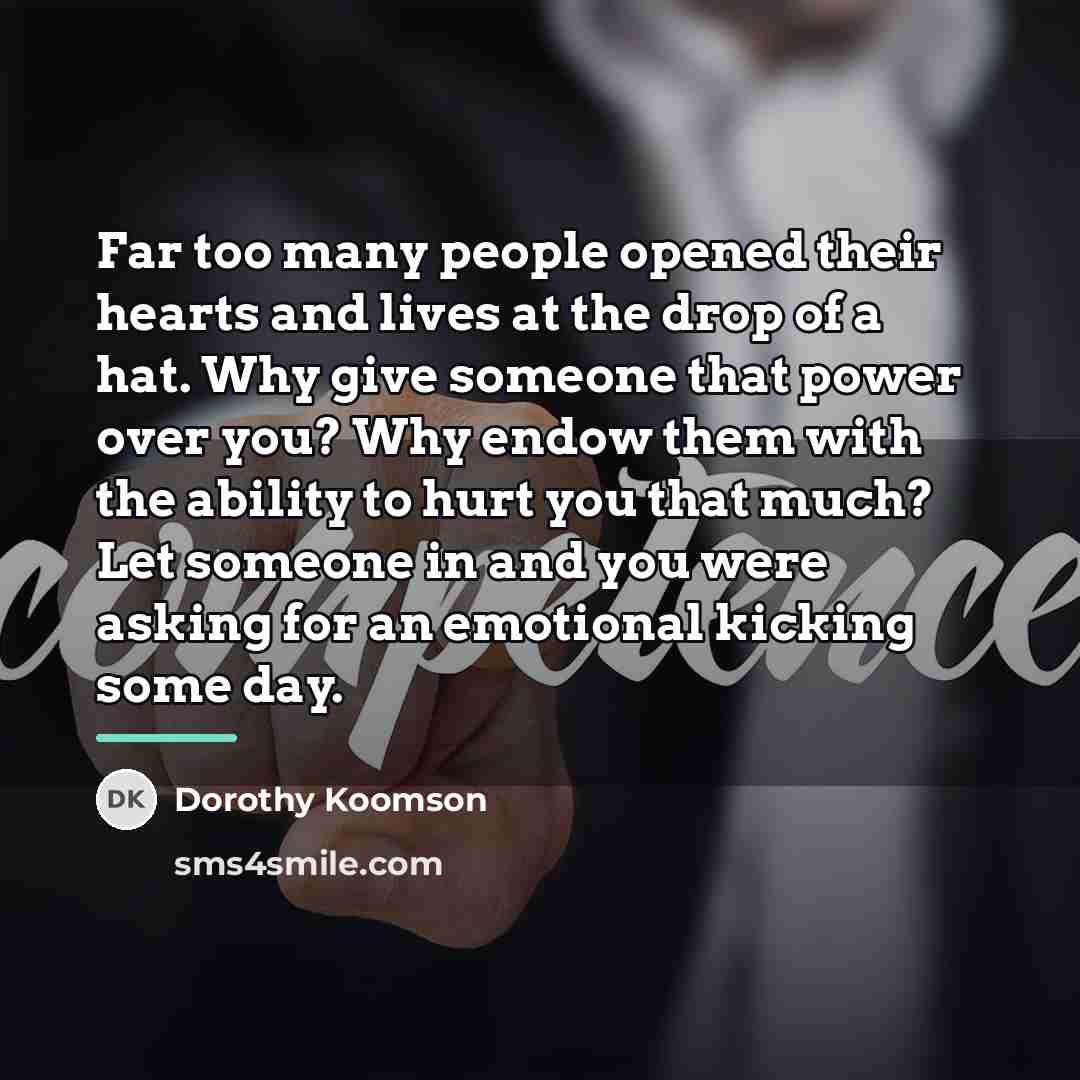 “Far too many people opened their hearts and lives at…” quote by Dorothy Koomson
