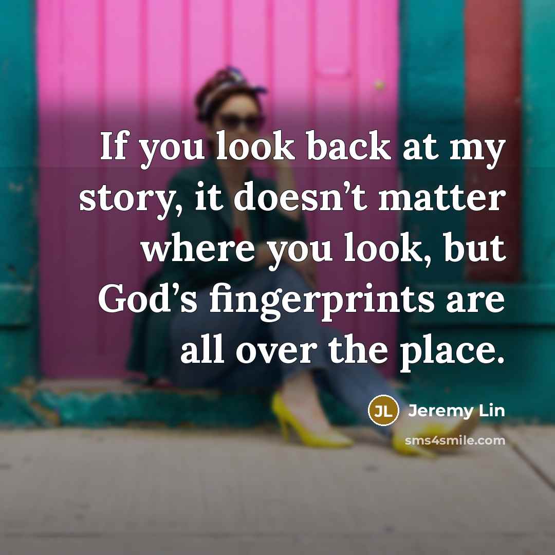 “If you look back at my story, it doesn’t matter…” quote by Jeremy Lin