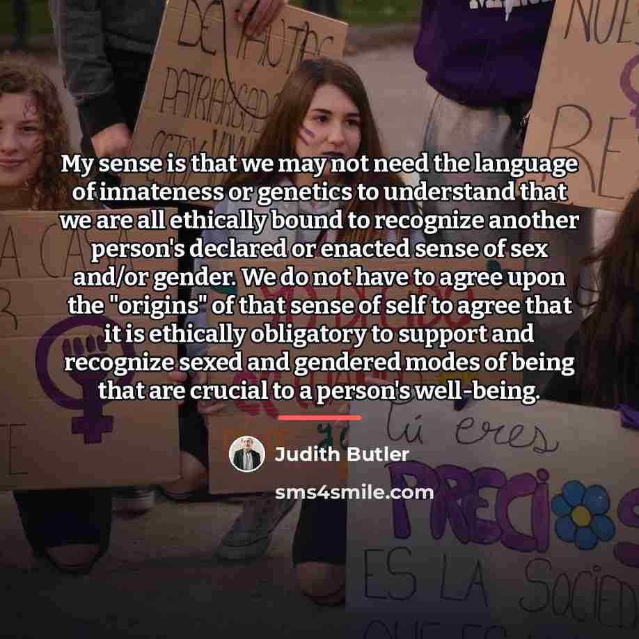 “My sense is that we may not need the language…” quote by Judith Butler