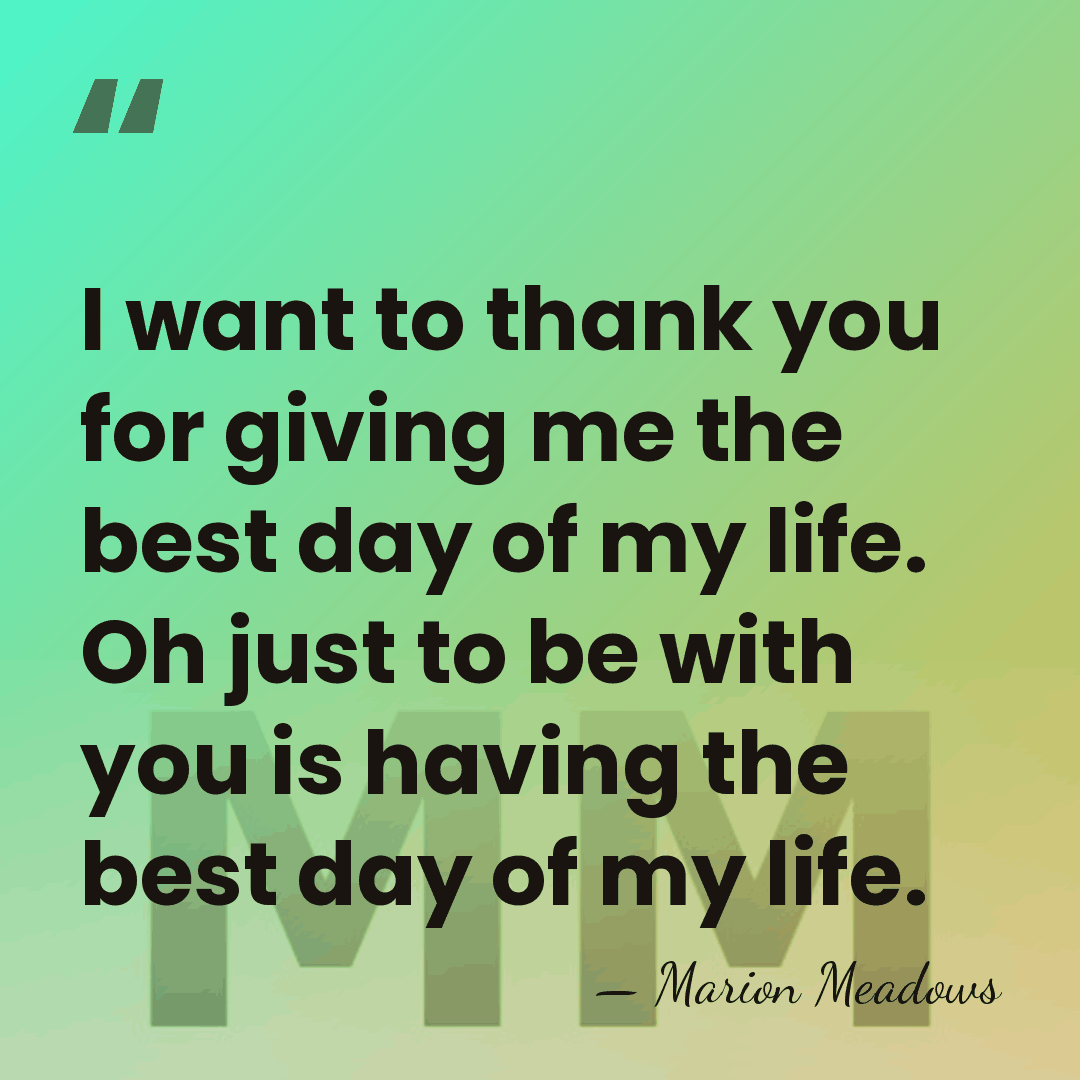 I want to thank you for giving me the best day of&hellip; - Marion Meadows
