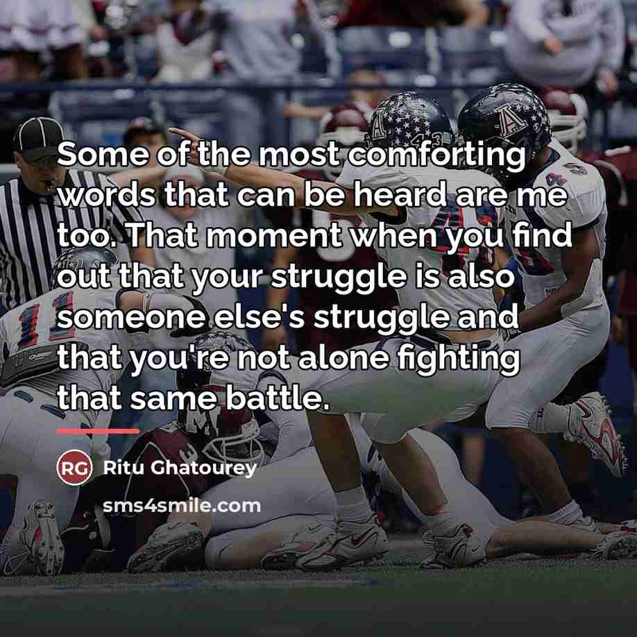 “Some of the most comforting words that can be heard…” quote by Ritu Ghatourey