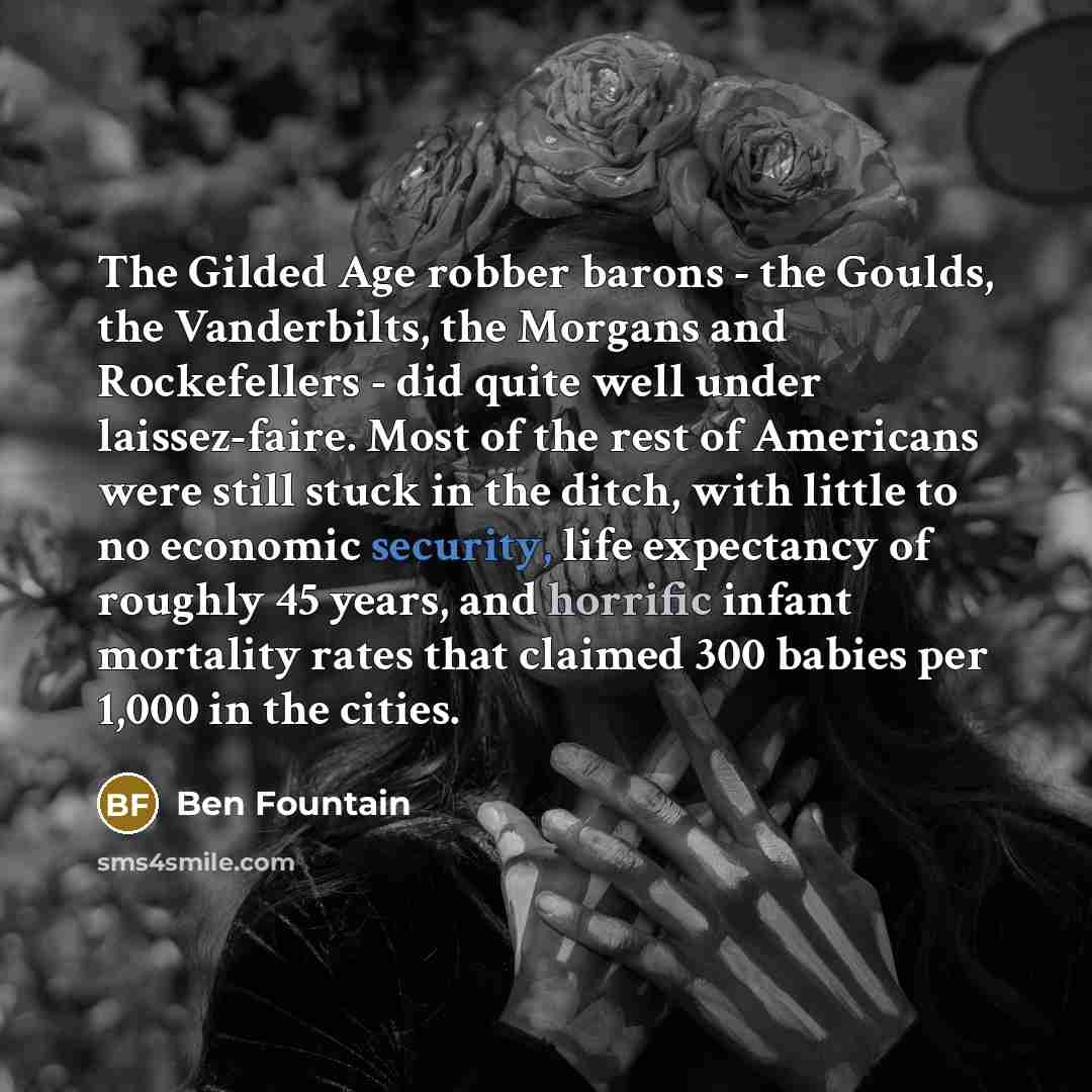 “The Gilded Age robber barons - the Goulds, the Vanderbilts,…” quote by Ben Fountain