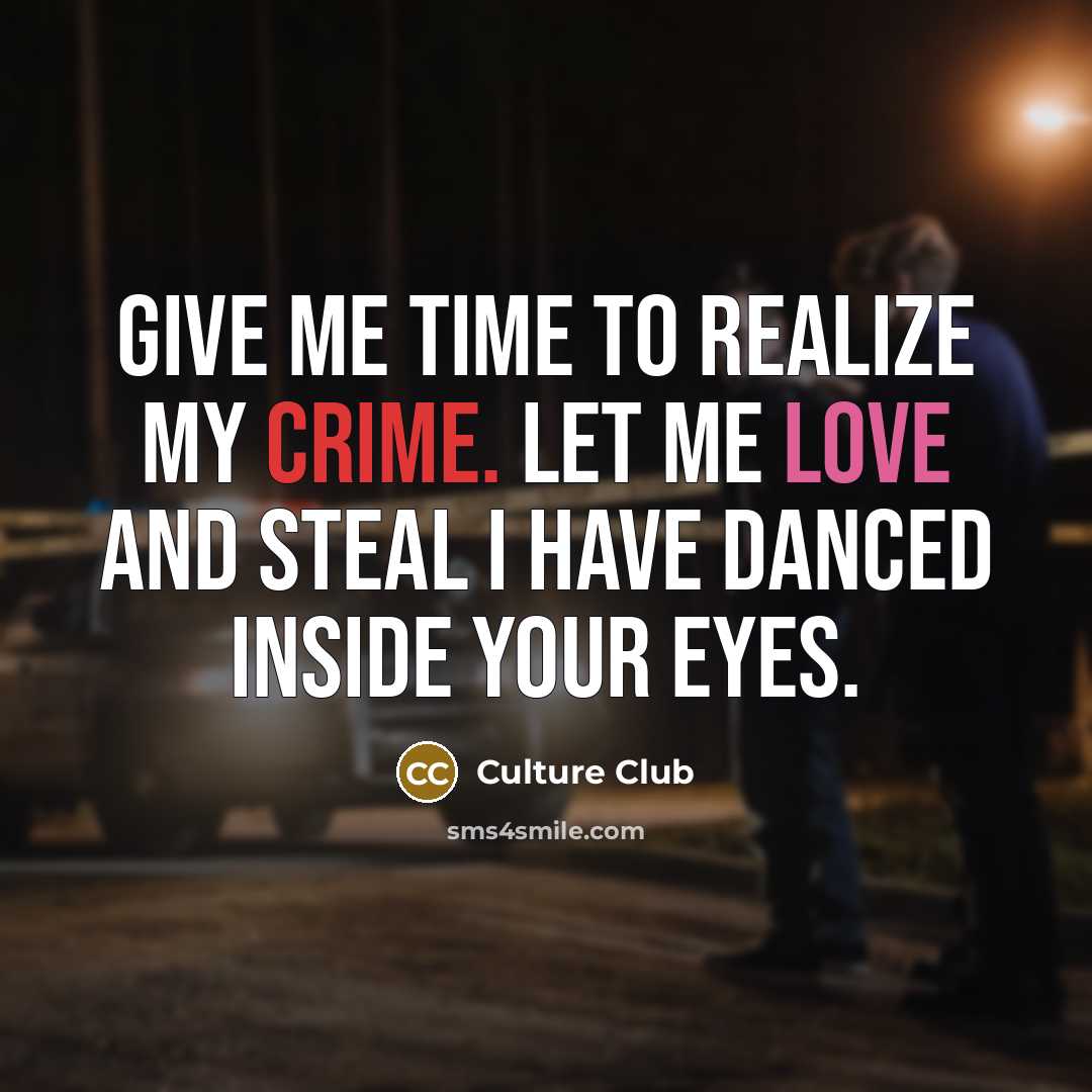 “Give me time to realize my crime. Let me love…” quote by Culture Club