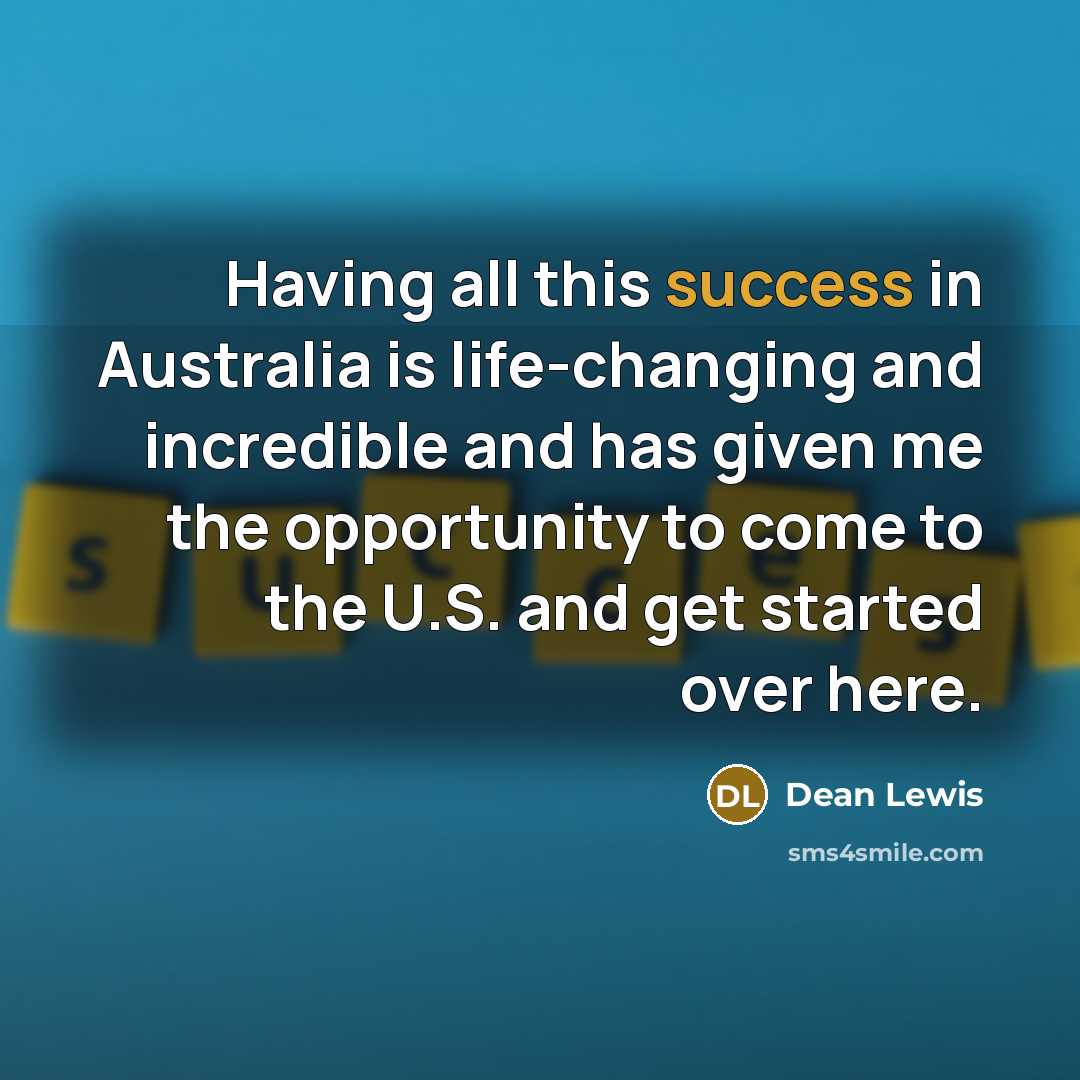 “Having all this success in Australia is life-changing and incredible…” quote by Dean Lewis