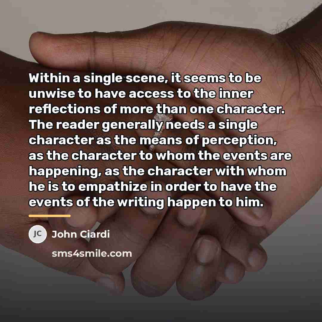 “Within a single scene, it seems to be unwise to…” quote by John Ciardi