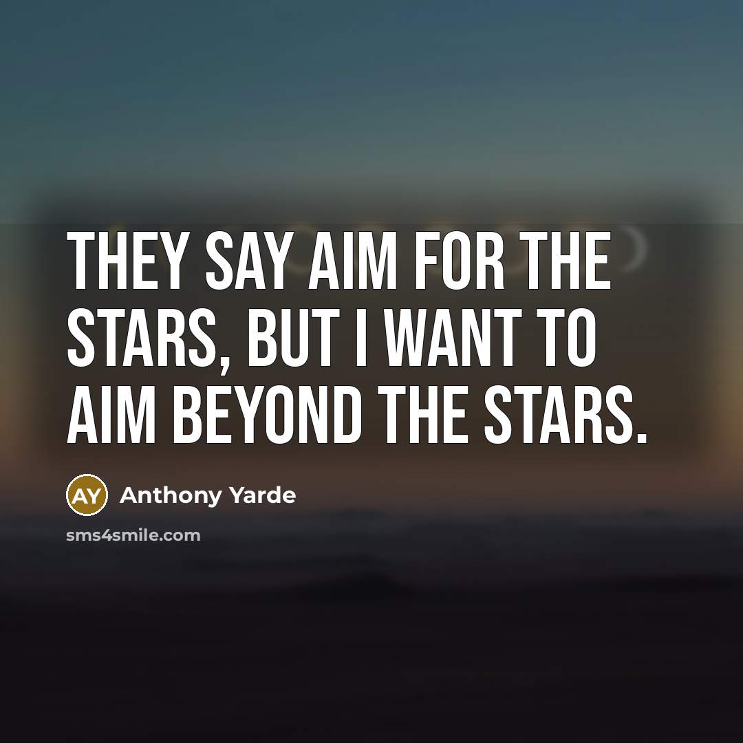 “They say aim for the stars, but I want to…” quote by Anthony Yarde