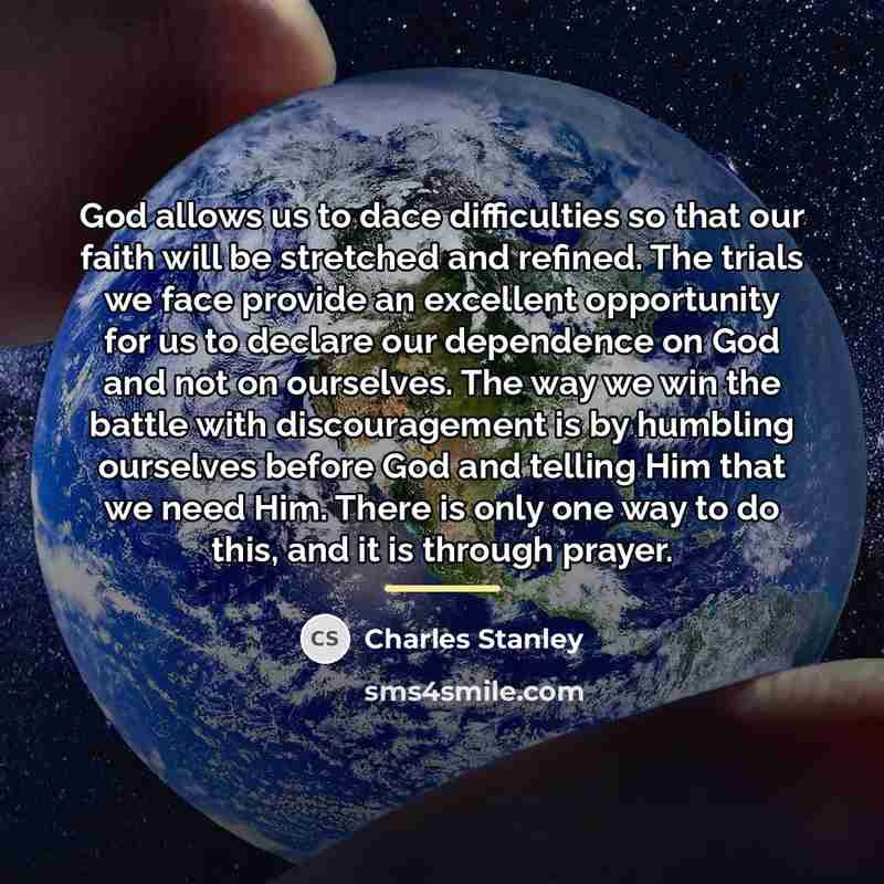 “God allows us to dace difficulties so that our faith…” quote by Charles Stanley