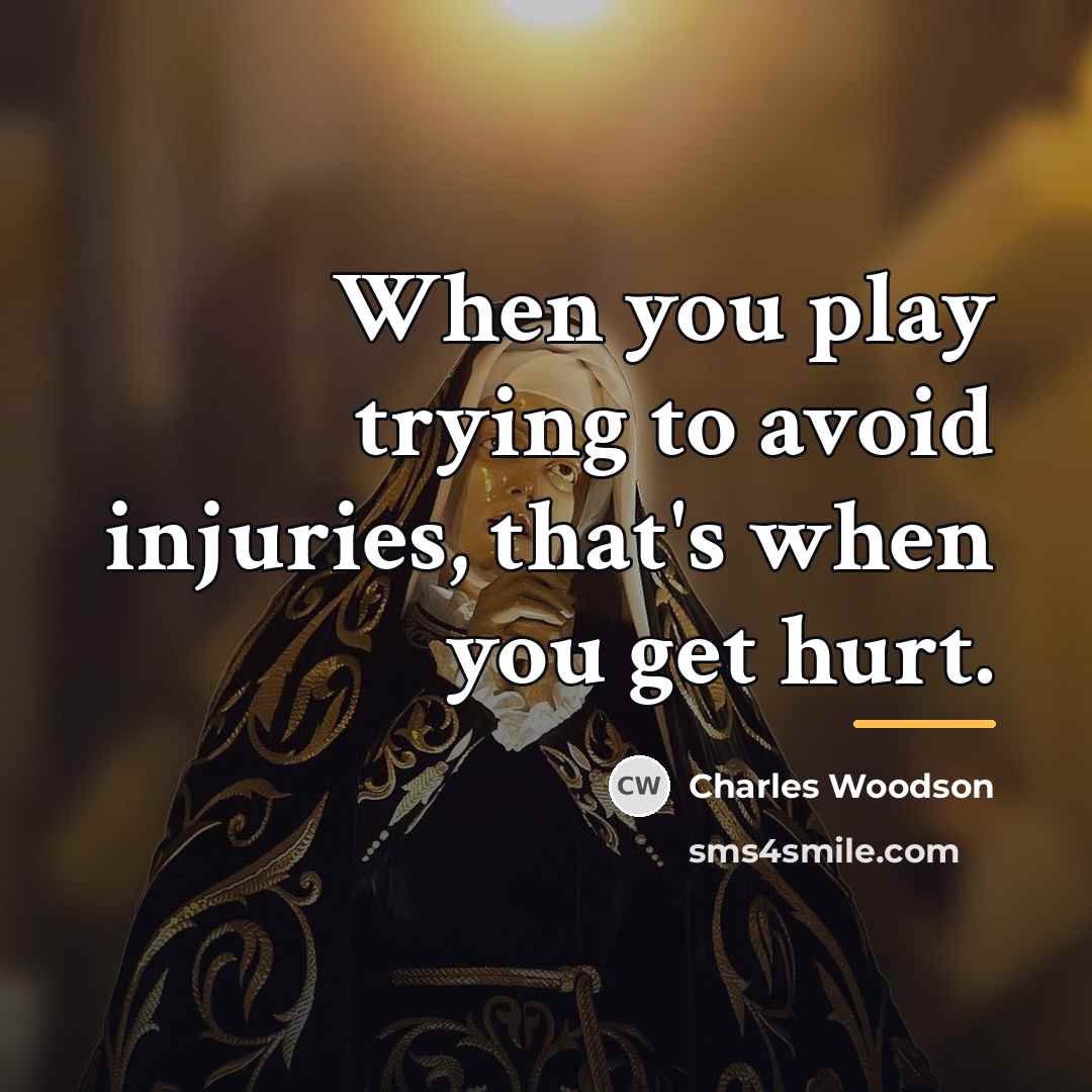 “When you play trying to avoid injuries, that's when you…” quote by Charles Woodson
