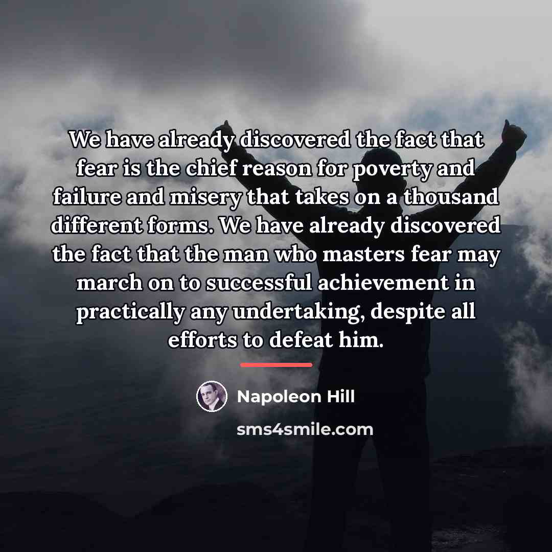 “We have already discovered the fact that fear is the…” quote by Napoleon Hill