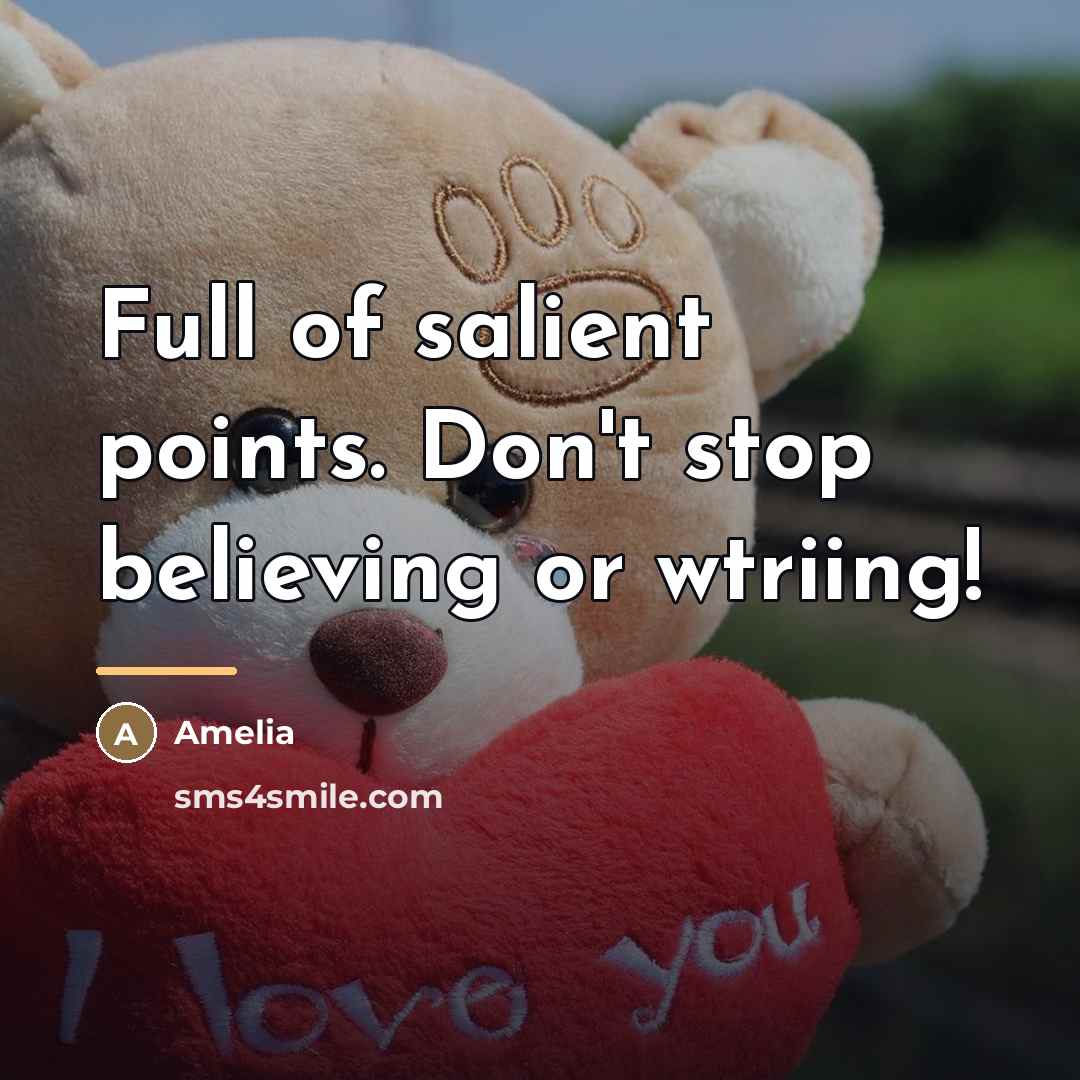 “Full of salient points. Don't stop believing or wtriing!…” quote by Amelia