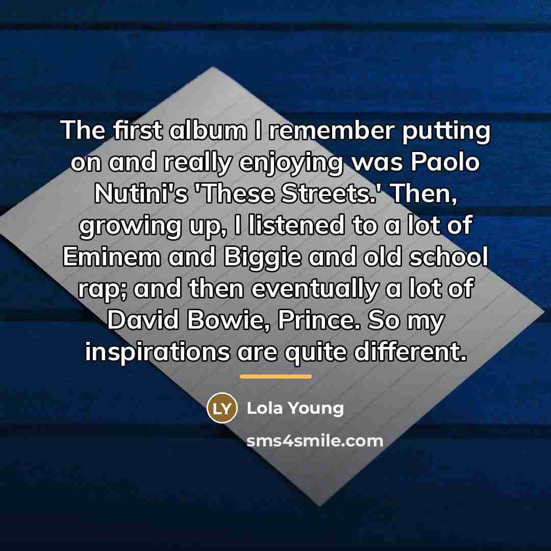 “The first album I remember putting on and really enjoying…” quote by Lola Young