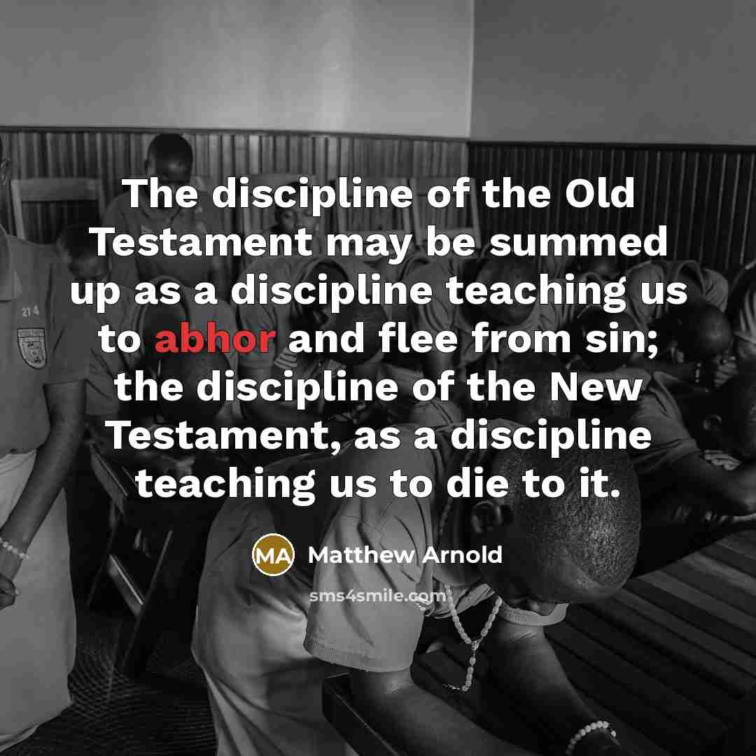 “The discipline of the Old Testament may be summed up…” quote by Matthew Arnold