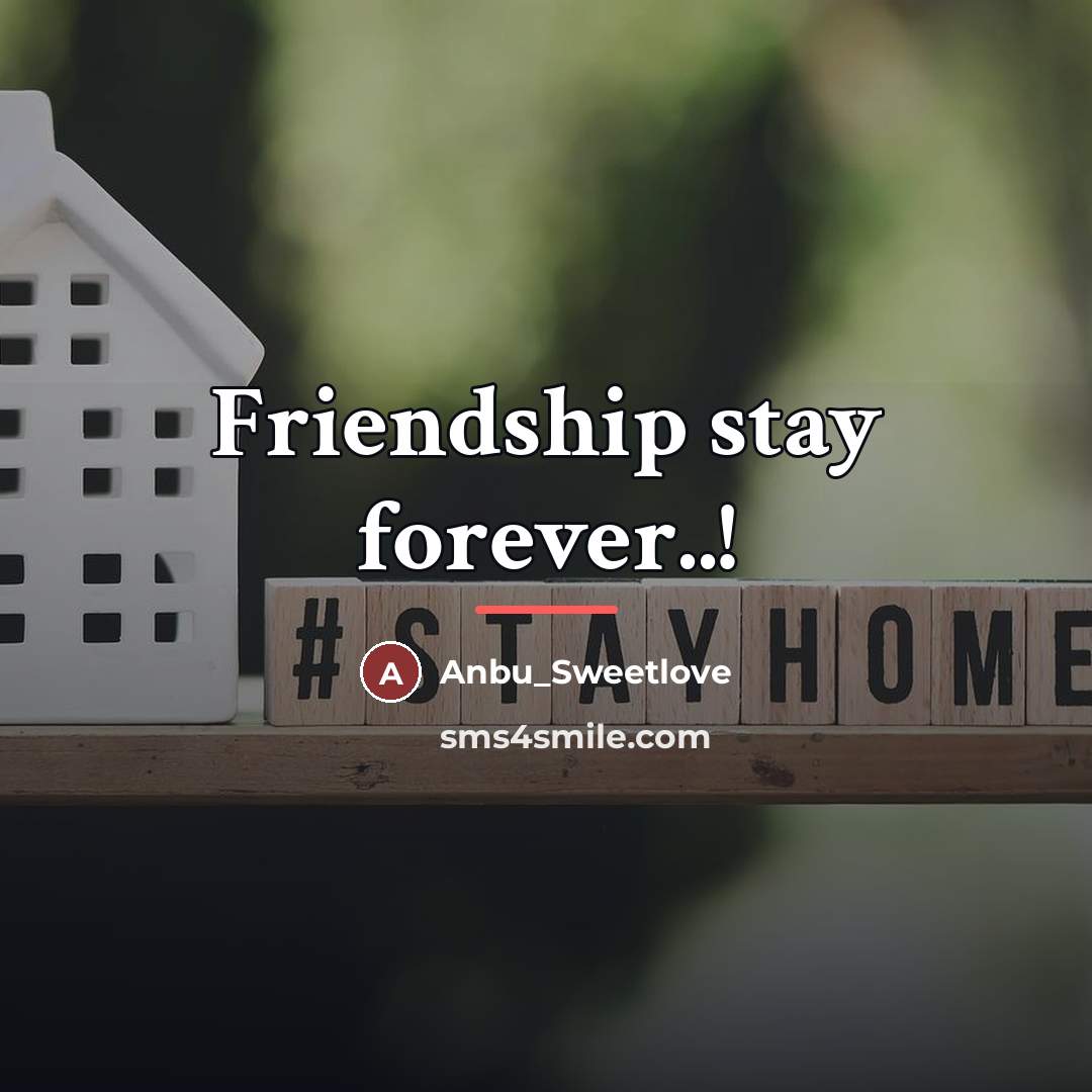 “Friendship stay forever..!…” quote by Anbu_Sweetlove