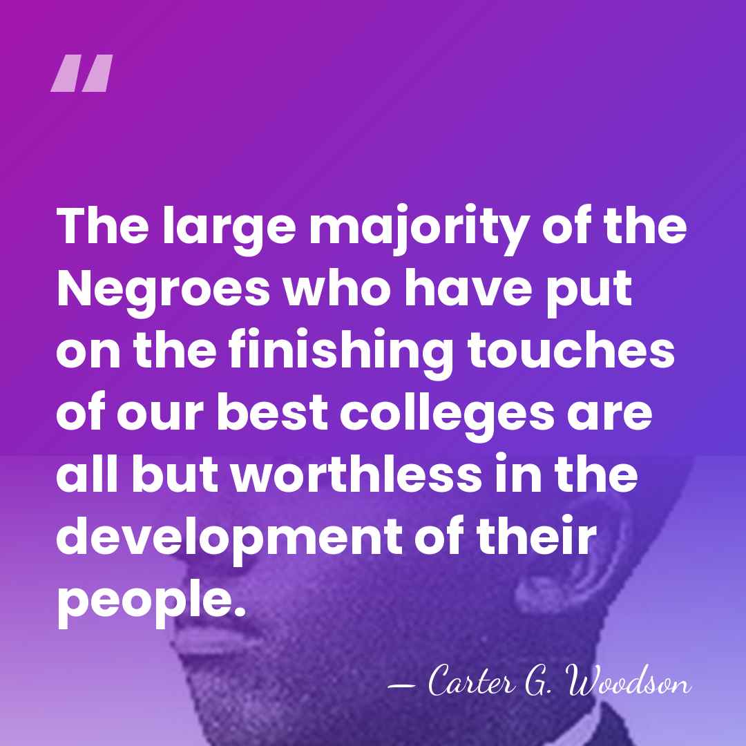 The large majority of the Negroes who have put on the finishing&hellip; - Carter G. Woodson
