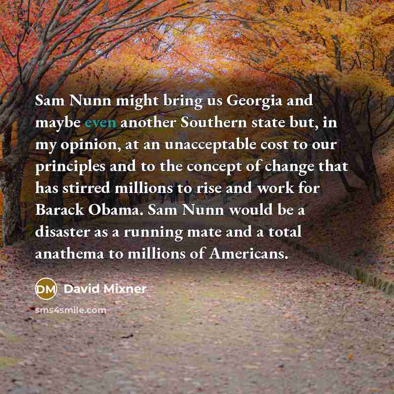 “Sam Nunn might bring us Georgia and maybe even another…” quote by David Mixner
