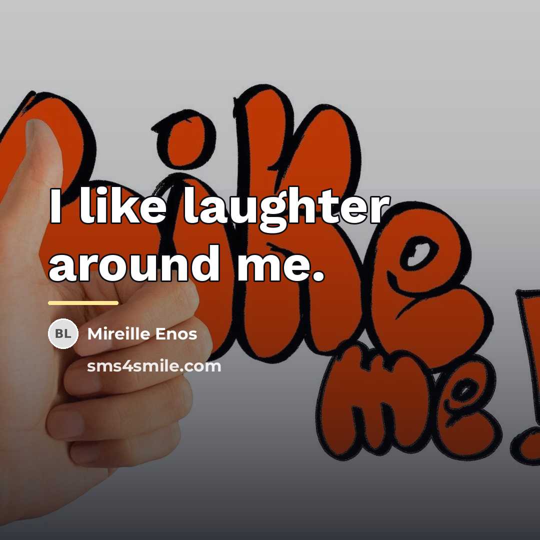“I like laughter around me.…” quote by Mireille Enos