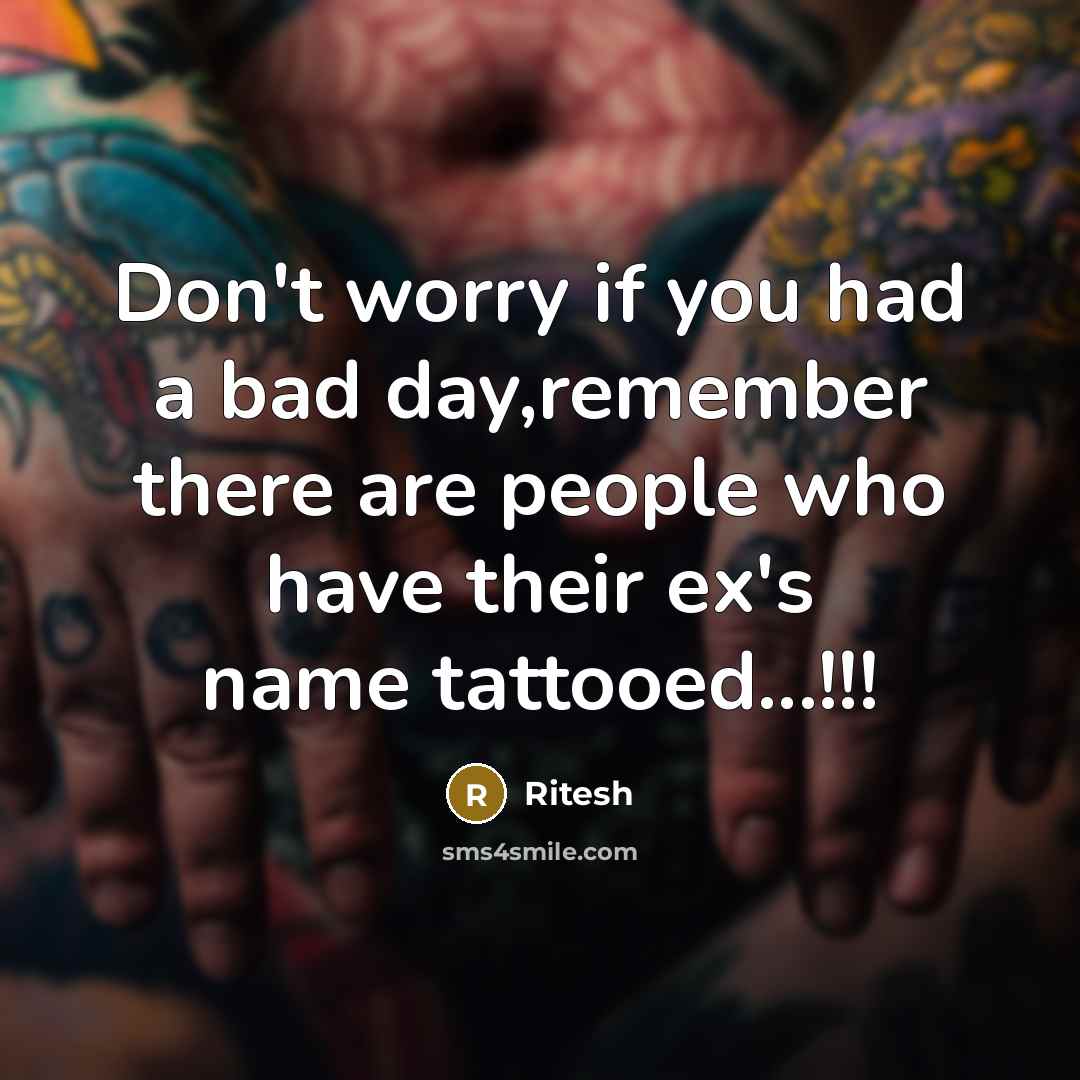 “Don't worry if you had a bad day,remember there are…” quote by Ritesh